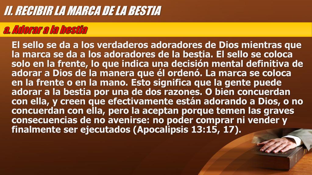 II. RECIBIR LA MARCA DE LA BESTIA
