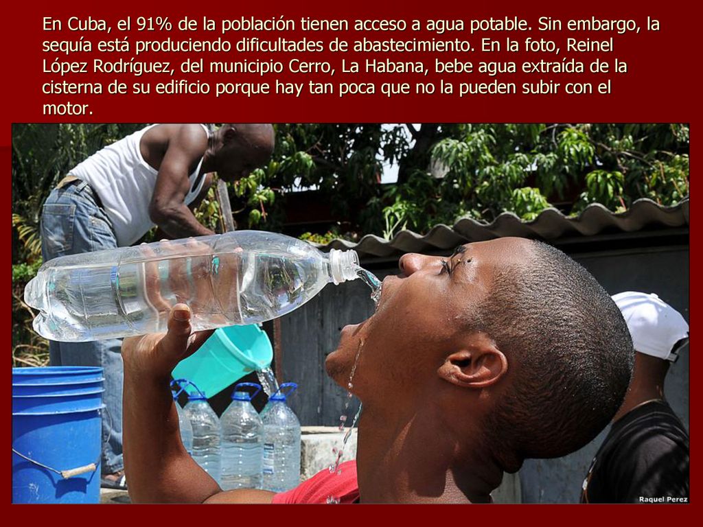En Cuba, el 91% de la población tienen acceso a agua potable