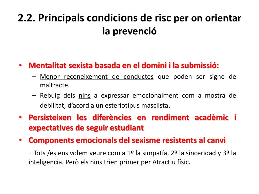 2.2. Principals condicions de risc per on orientar la prevenció