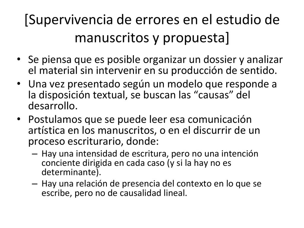 [Supervivencia de errores en el estudio de manuscritos y propuesta]