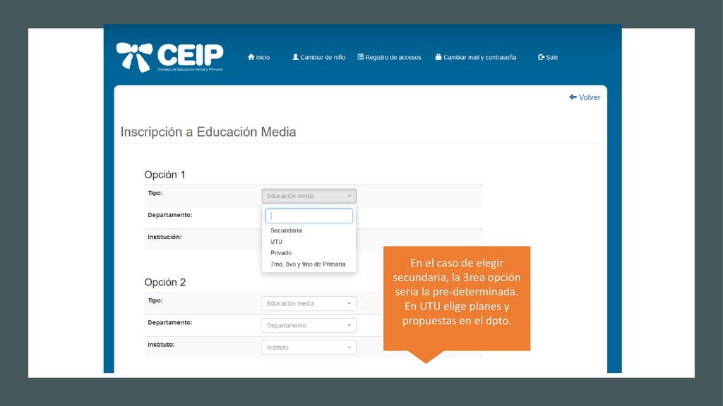 En el caso de elegir secundaria, la 3rea opción sería la pre-determinada.