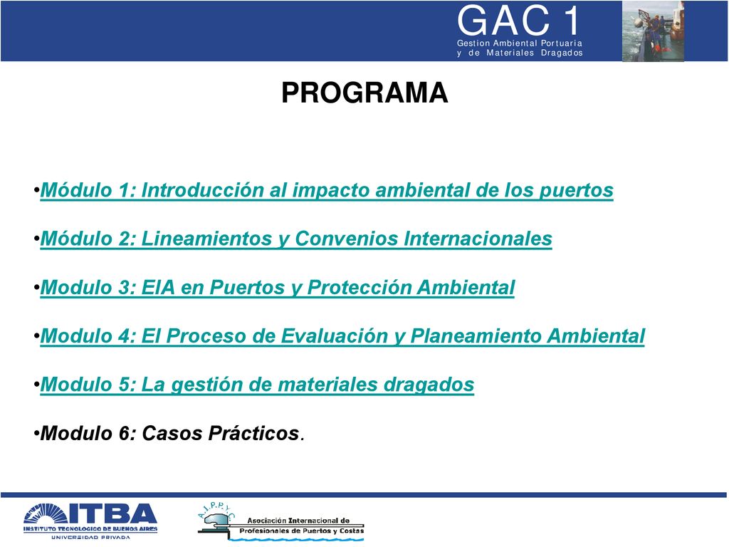 PROGRAMA Módulo 1: Introducción al impacto ambiental de los puertos