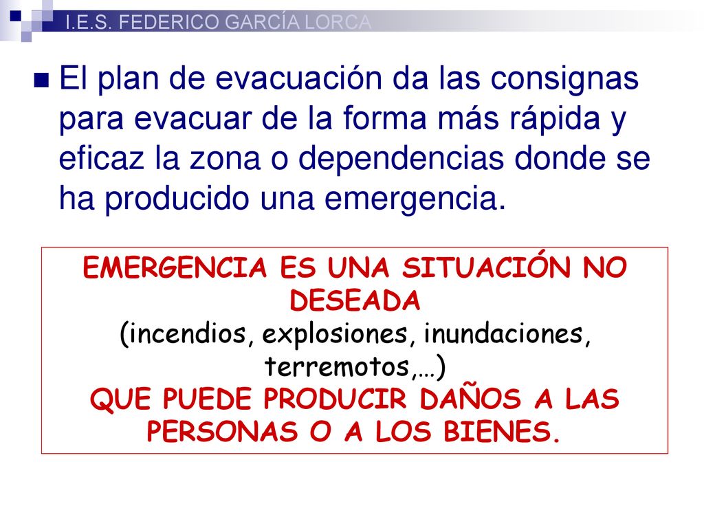 El plan de evacuación da las consignas para evacuar de la forma más rápida y eficaz la zona o dependencias donde se ha producido una emergencia.