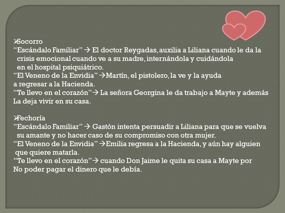 Socorro Escándalo Familiar  El doctor Reygadas, auxilia a Liliana cuando le da la.