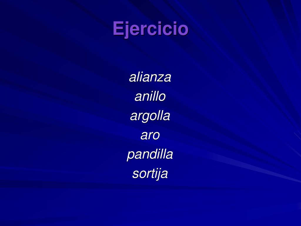 Ejercicio alianza anillo argolla aro pandilla sortija Final de día 4.