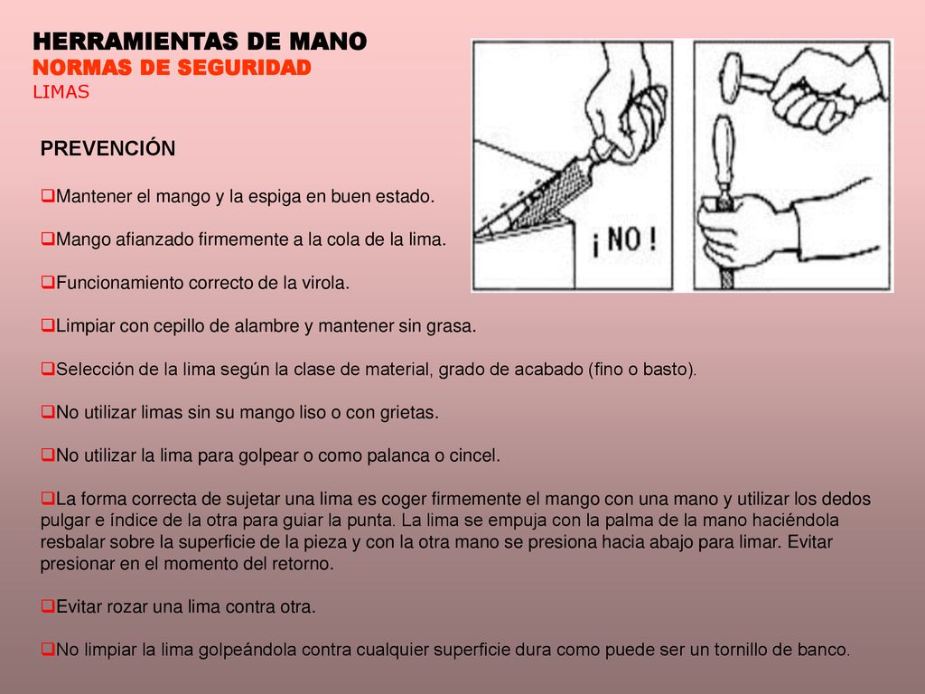 HIGIENE Y SEGURIDAD EN EL TRABAJO HERRAMIENTAS DE MANO. - ppt descargar