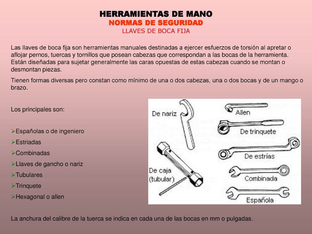 HERRAMIENTAS DE MANO NORMAS DE SEGURIDAD LLAVES DE BOCA FIJA