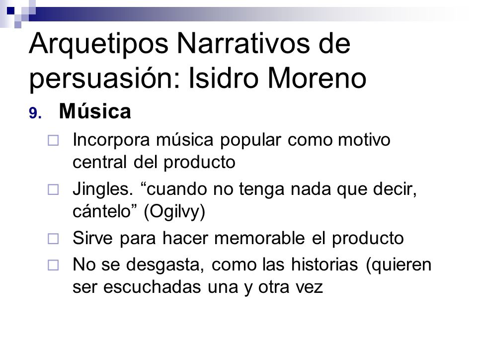 Arquetipos Narrativos de persuasión: Isidro Moreno