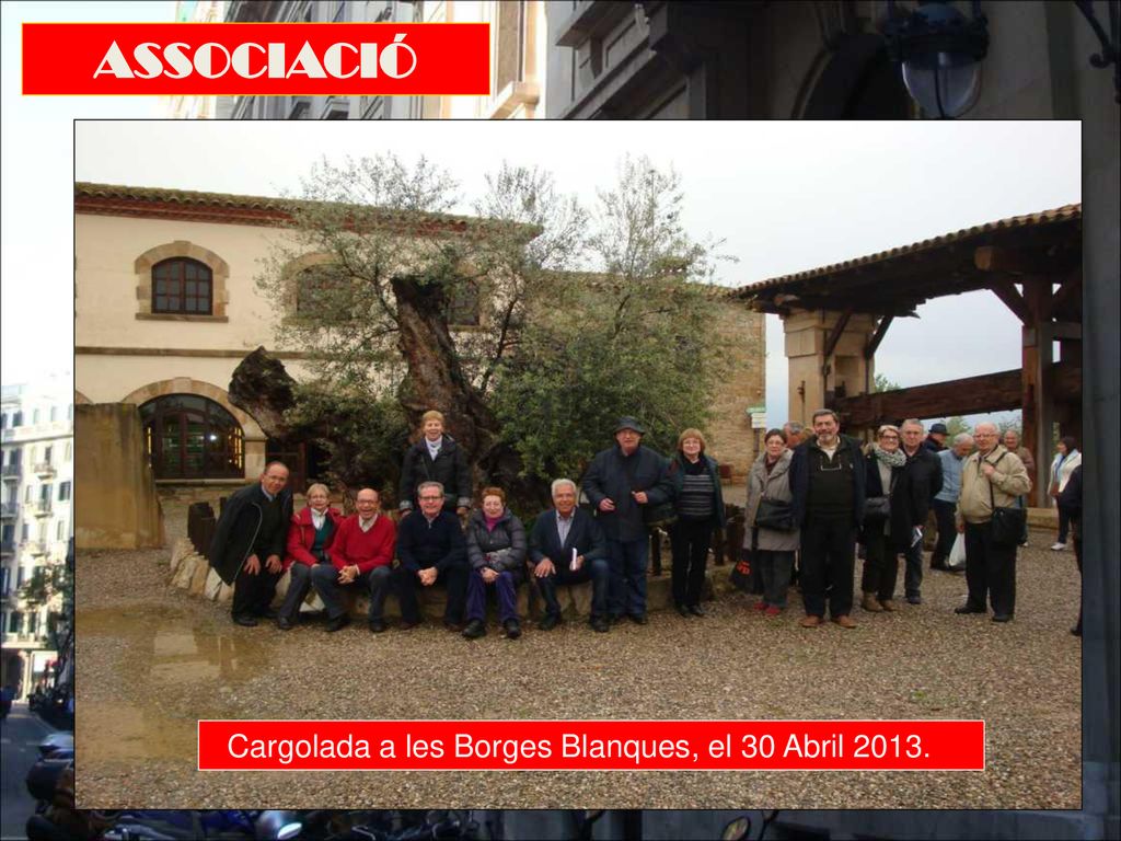 ASSOCIACIÓ Cargolada a les Borges Blanques, el 30 Abril 2013.
