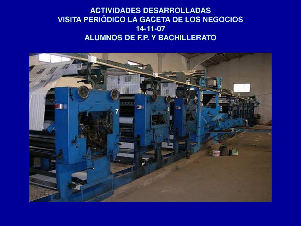 ACTIVIDADES DESARROLLADAS VISITA PERIÓDICO LA GACETA DE LOS NEGOCIOS ALUMNOS DE F.P.