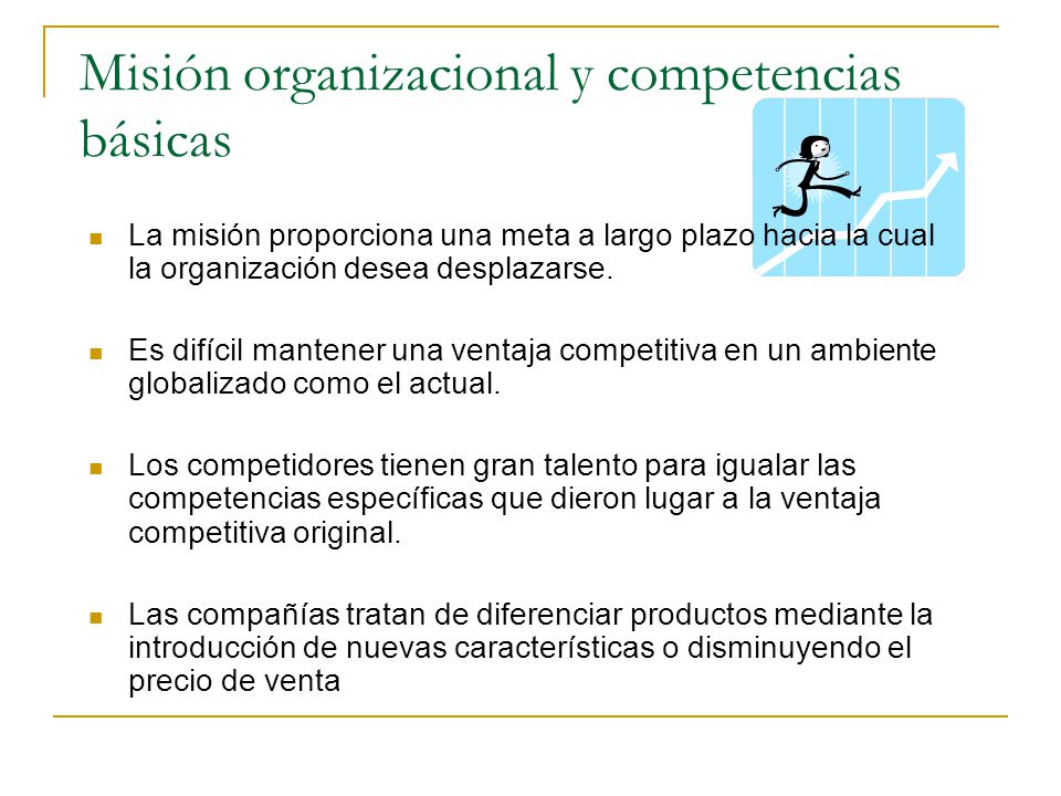 Misión organizacional y competencias básicas