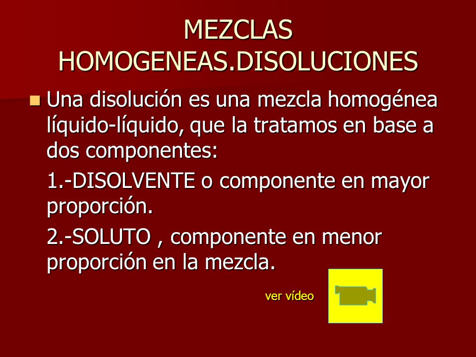 MEZCLAS HOMOGENEAS.DISOLUCIONES