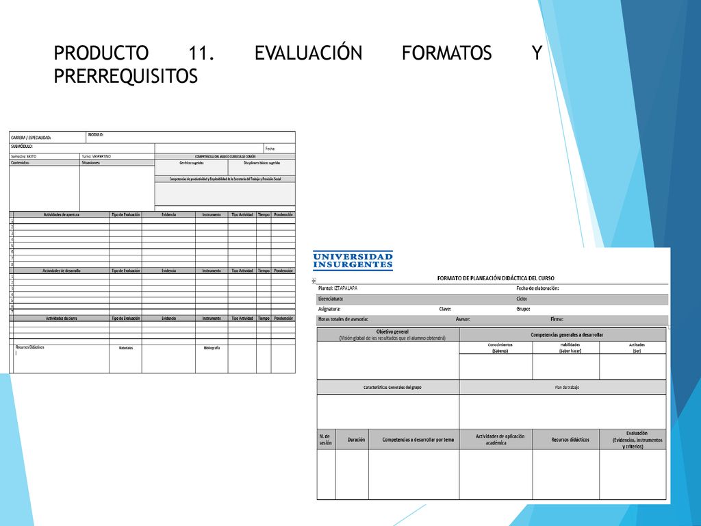 PRODUCTO 11. EVALUACIÓN FORMATOS Y PRERREQUISITOS