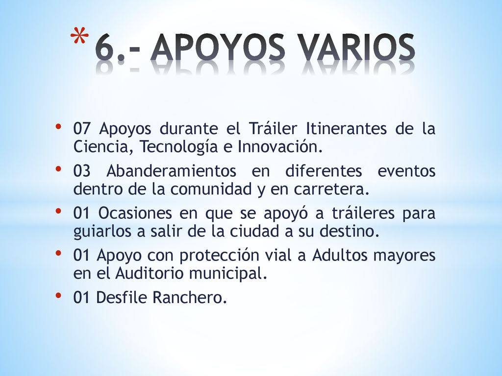 6.- APOYOS VARIOS 07 Apoyos durante el Tráiler Itinerantes de la Ciencia, Tecnología e Innovación.