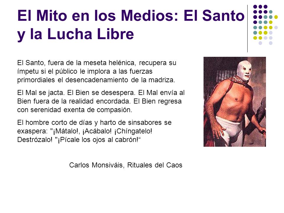 El Mito en los Medios: El Santo y la Lucha Libre