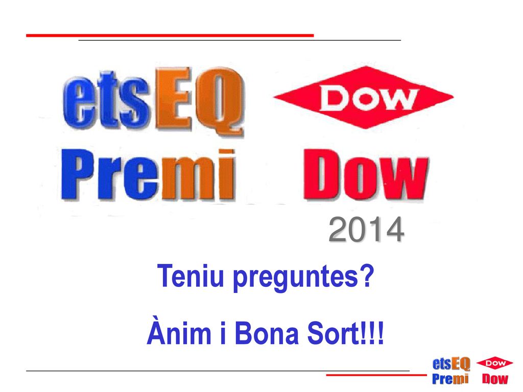 2014 Teniu preguntes Ànim i Bona Sort!!!