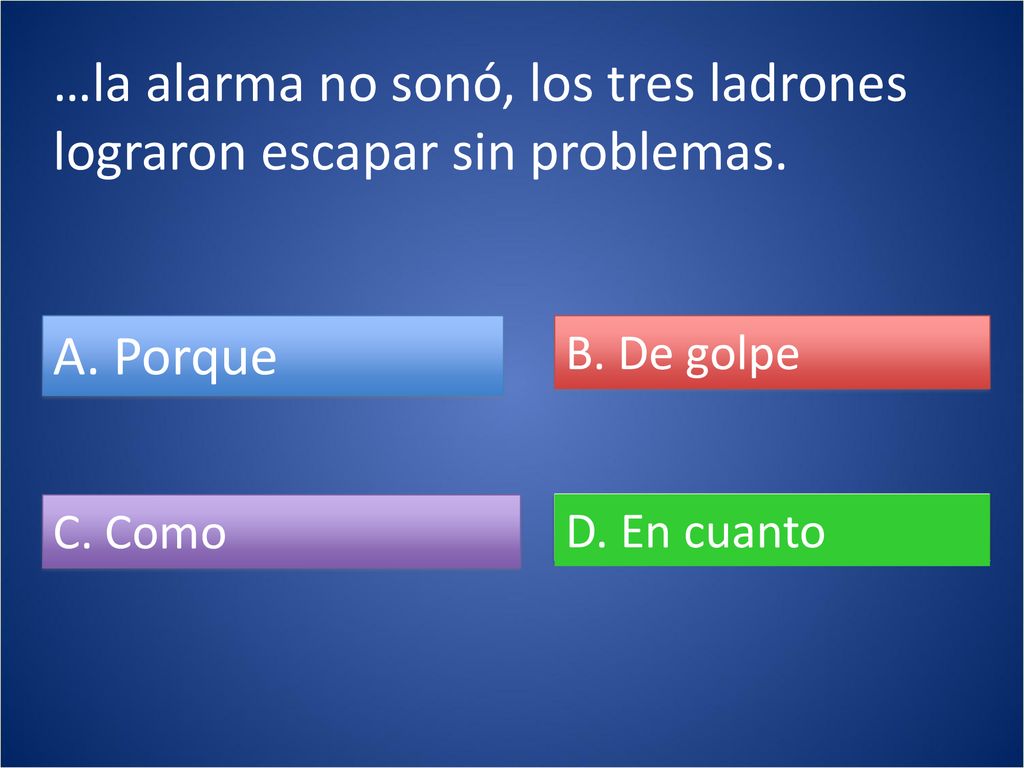 …la alarma no sonó, los tres ladrones lograron escapar sin problemas.