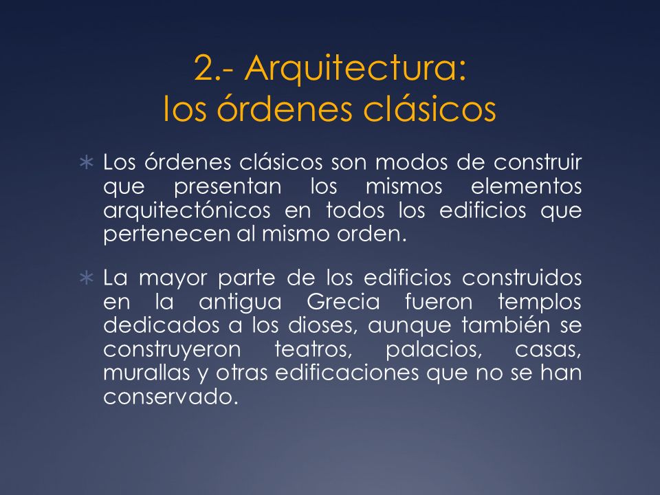 2.- Arquitectura: los órdenes clásicos