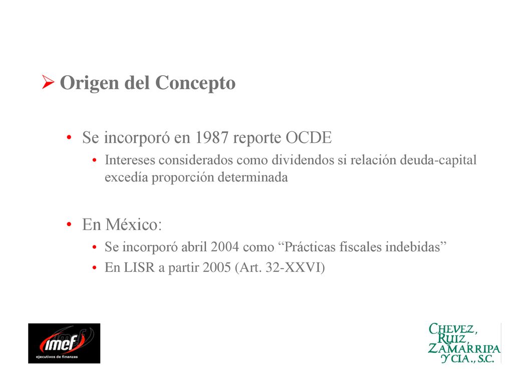 Origen del Concepto Se incorporó en 1987 reporte OCDE En México:
