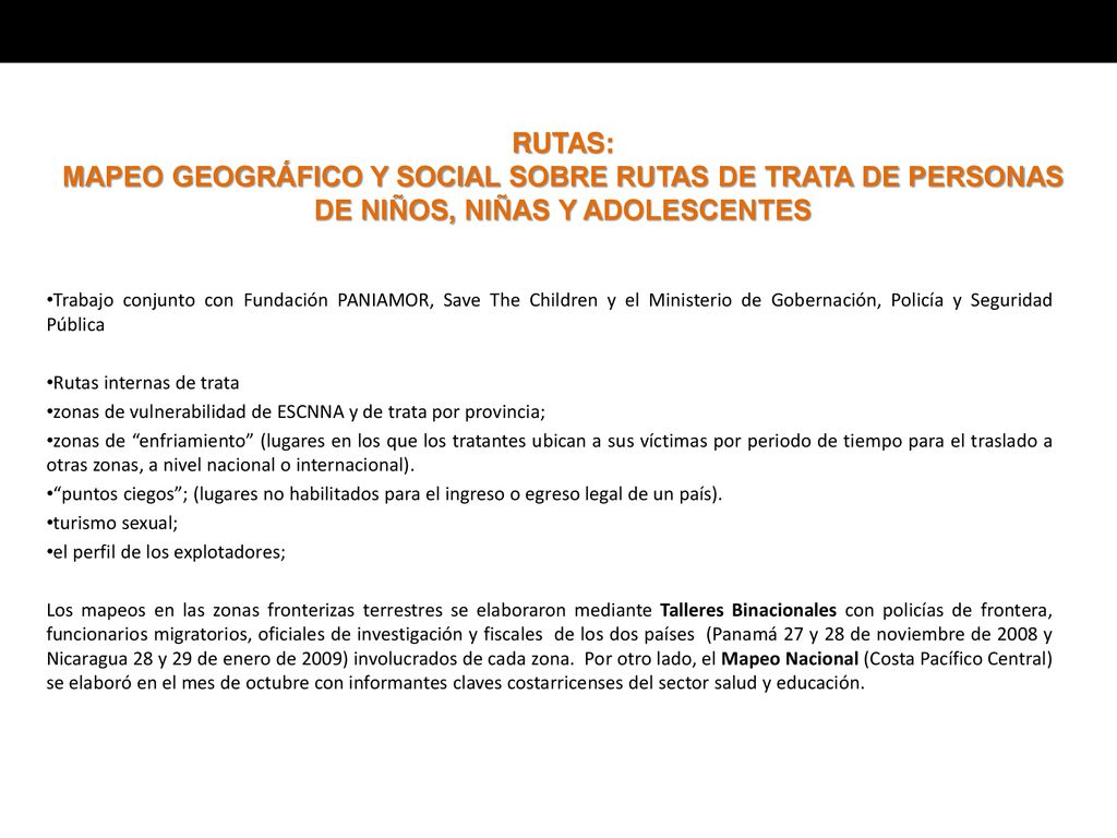 RUTAS: MAPEO GEOGRÁFICO Y SOCIAL SOBRE RUTAS DE TRATA DE PERSONAS DE NIÑOS, NIÑAS Y ADOLESCENTES