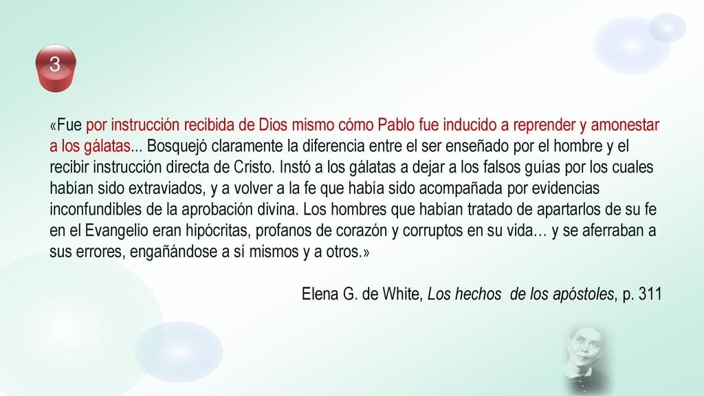 Elena G. de White, Los hechos de los apóstoles, p. 311