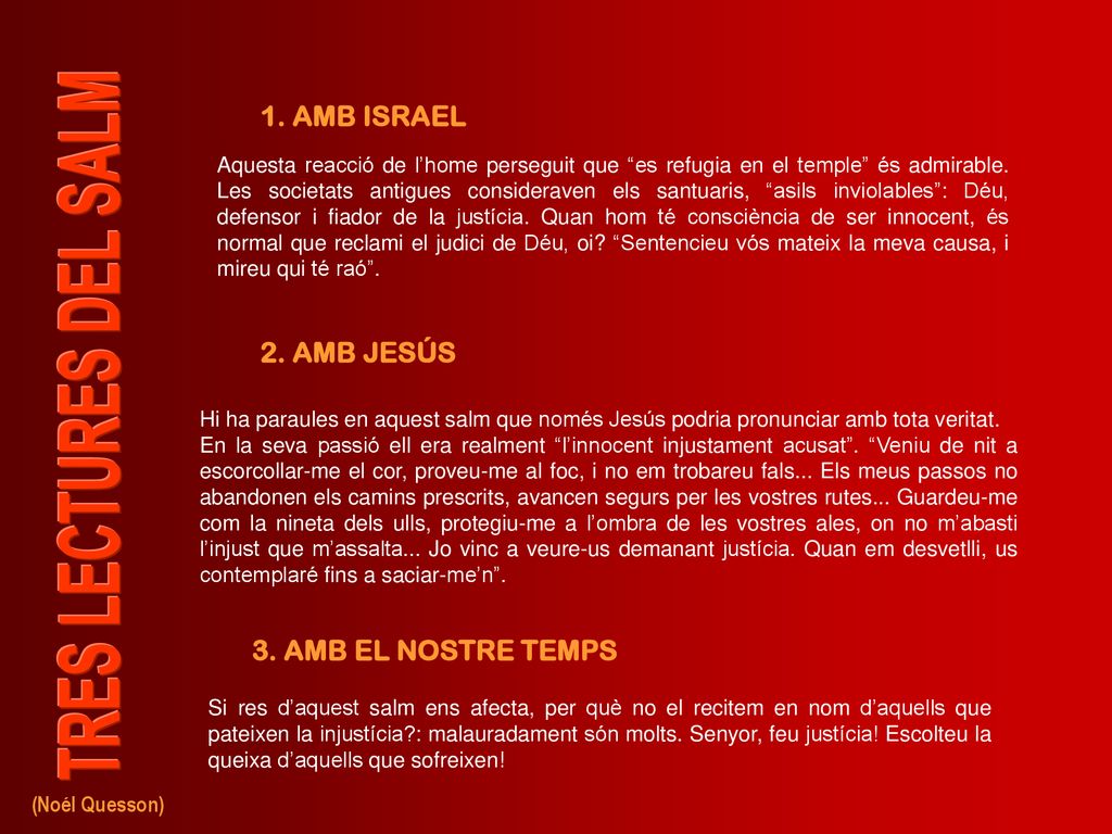 1. AMB ISRAEL 2. AMB JESÚS 3. AMB EL NOSTRE TEMPS
