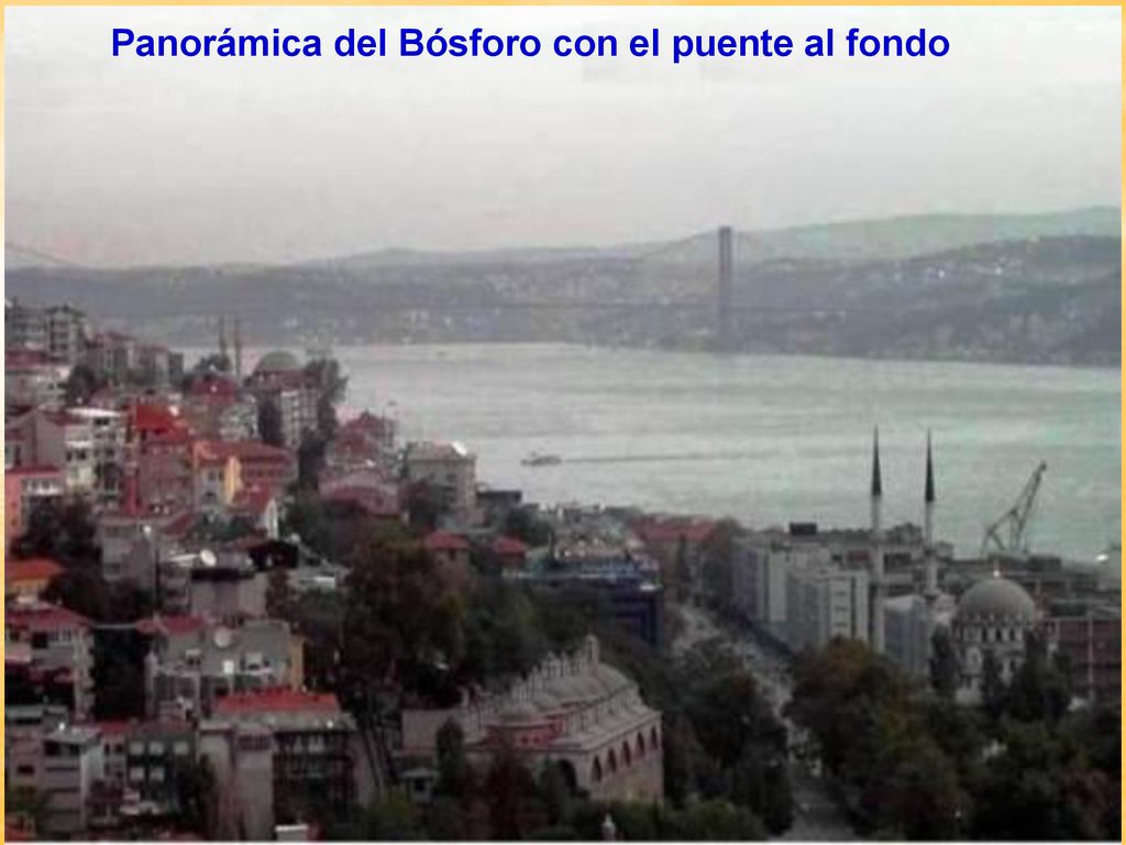 Panorámica del Bósforo con el puente al fondo