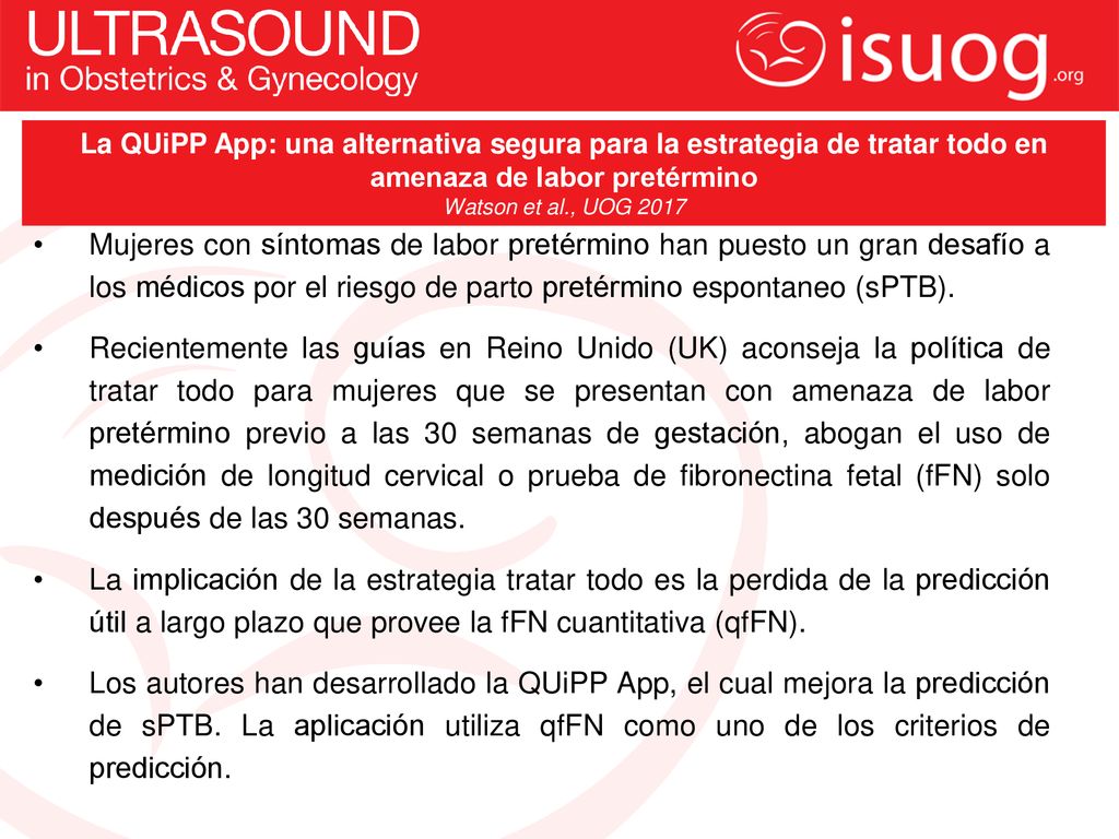 La QUiPP App: una alternativa segura para la estrategia de tratar todo en amenaza de labor pretérmino
