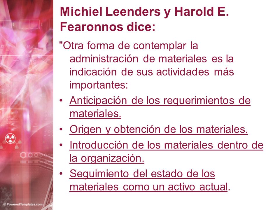 Michiel Leenders y Harold E. Fearonnos dice: