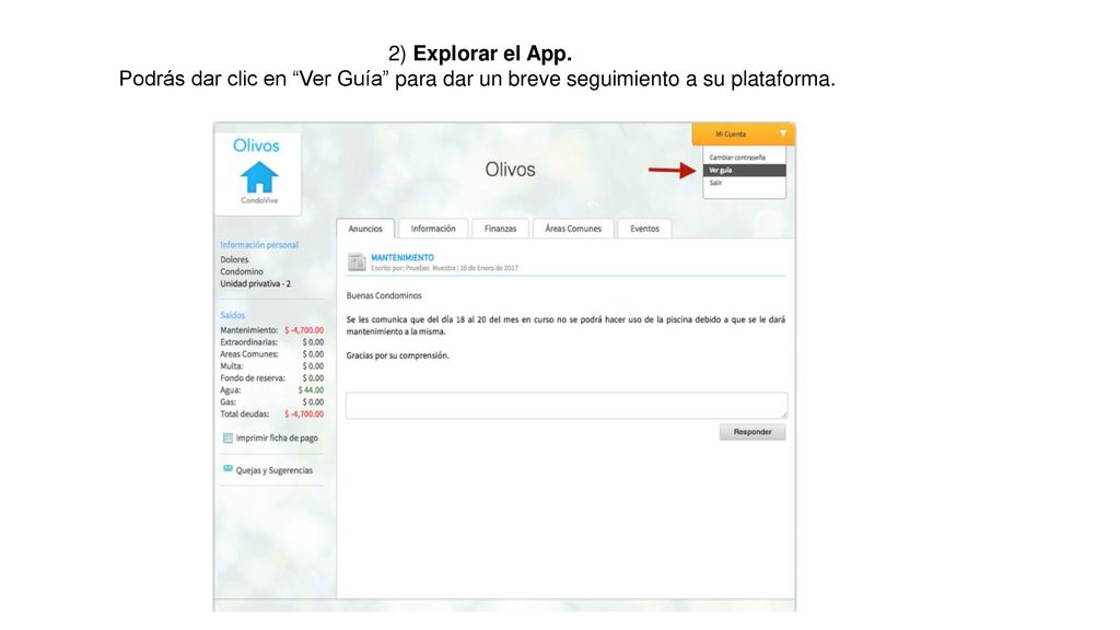 2) Explorar el App. Podrás dar clic en Ver Guía para dar un breve seguimiento a su plataforma.