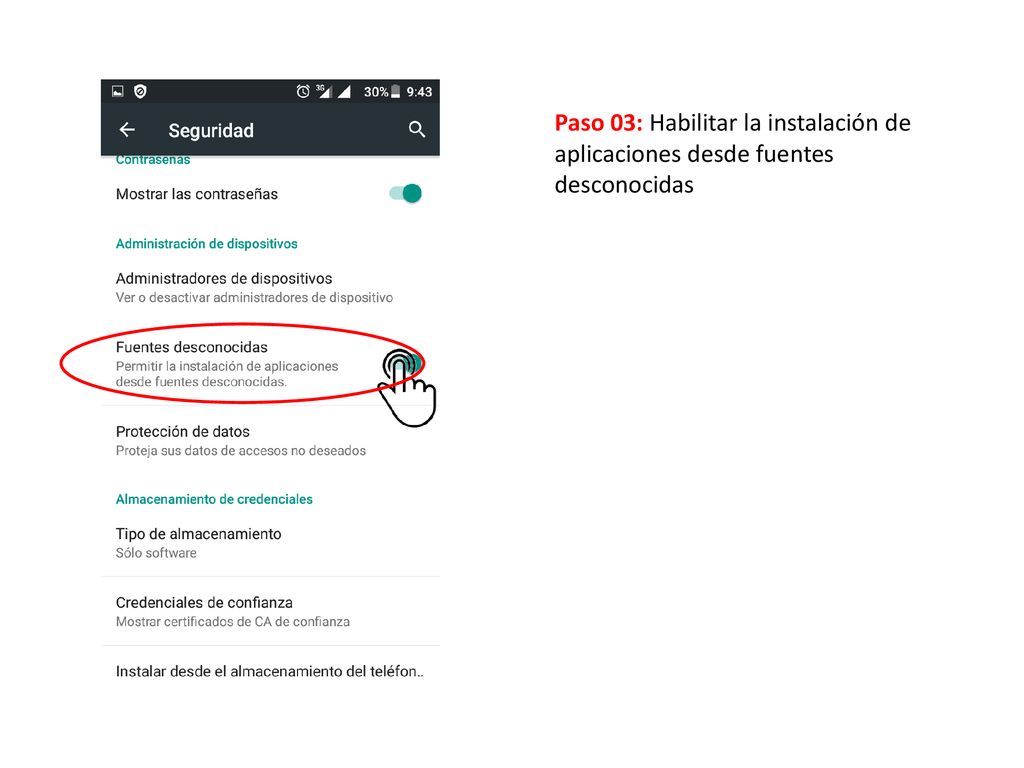Paso 03: Habilitar la instalación de aplicaciones desde fuentes desconocidas
