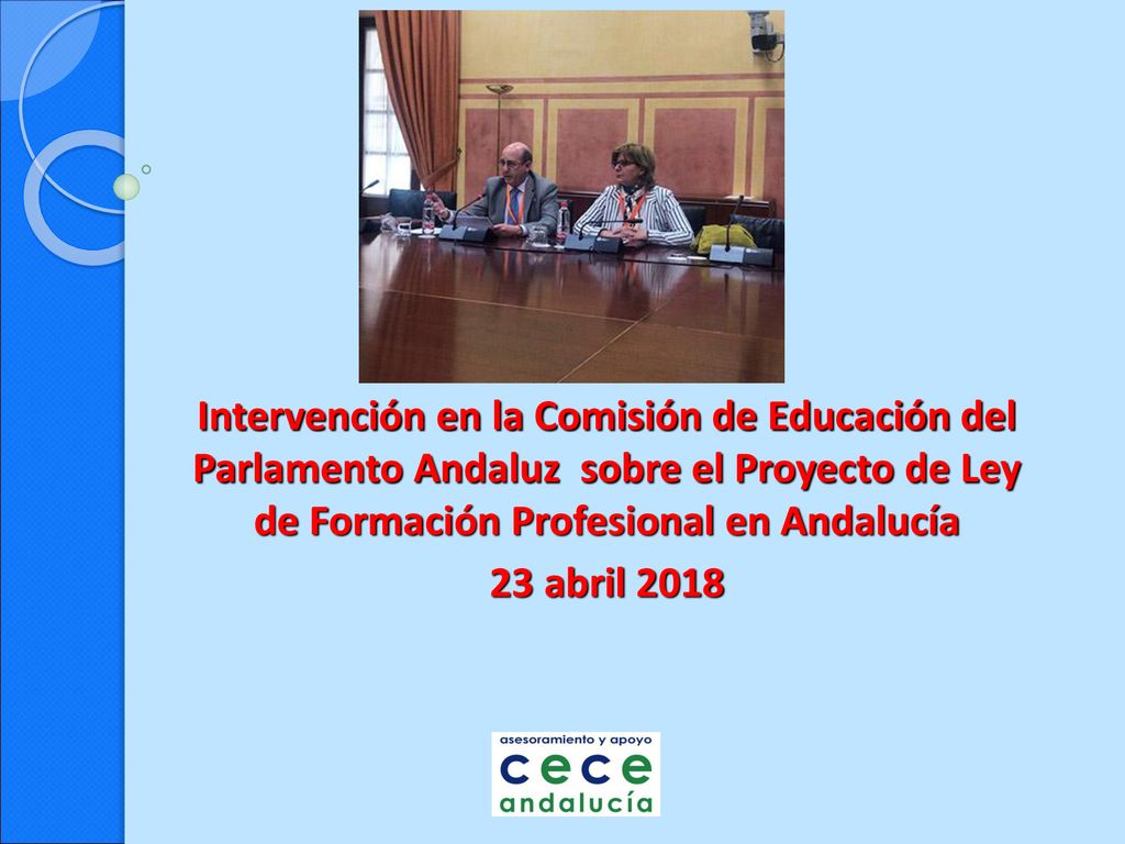 Intervención en la Comisión de Educación del Parlamento Andaluz sobre el Proyecto de Ley de Formación Profesional en Andalucía