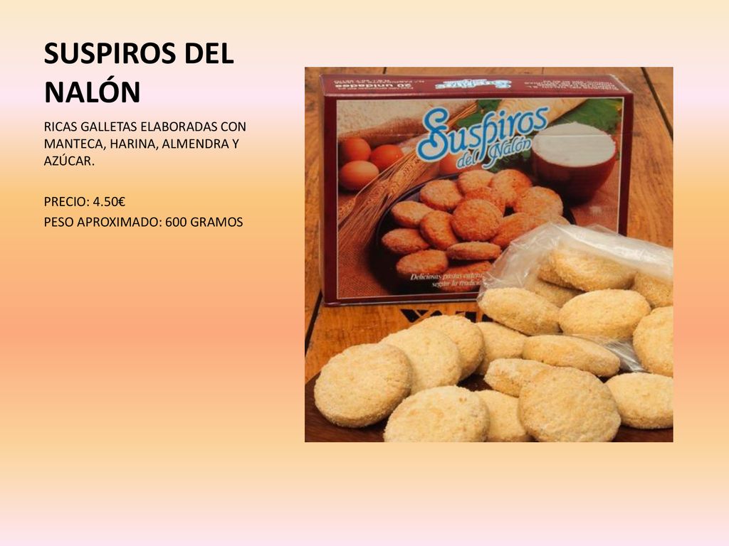 SUSPIROS DEL NALÓN RICAS GALLETAS ELABORADAS CON MANTECA, HARINA, ALMENDRA Y AZÚCAR. PRECIO: 4.50€