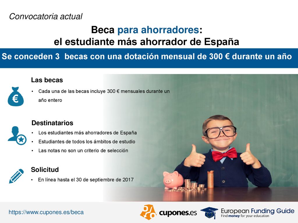 Beca para ahorradores: el estudiante más ahorrador de España