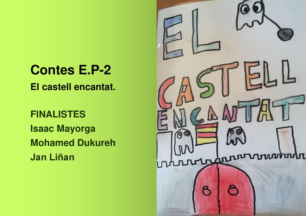 Contes E.P-2 El castell encantat. FINALISTES Isaac Mayorga