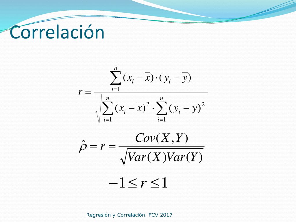 Correlación Regresión y Correlación. FCV 2017