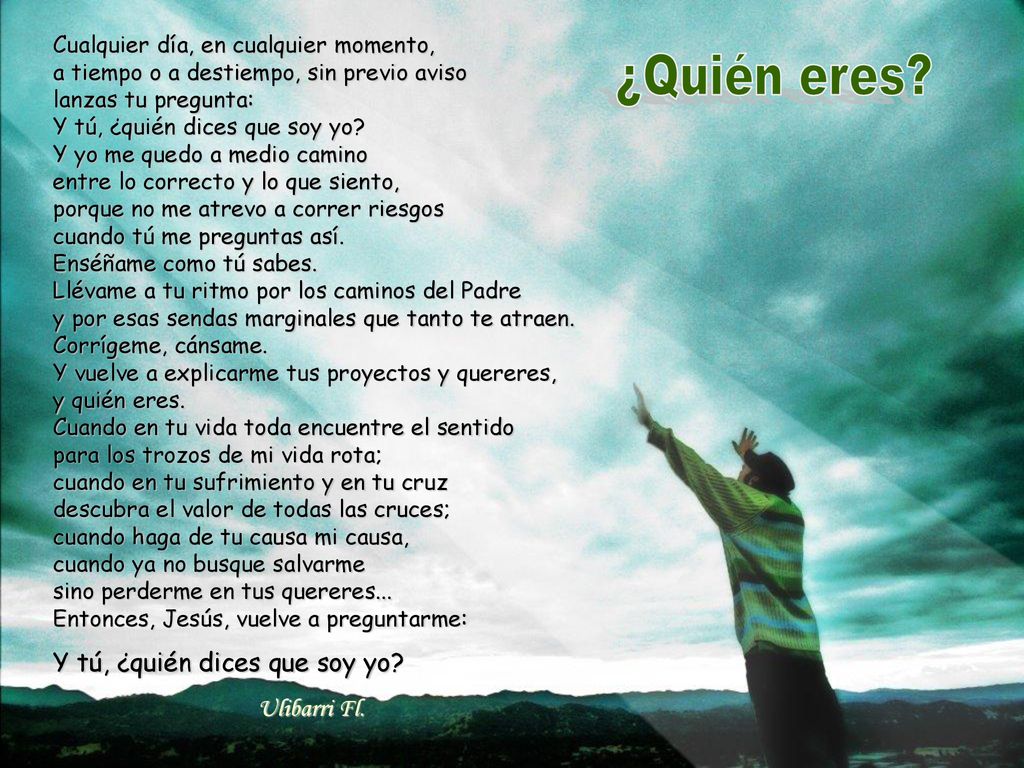 ¿Quién eres Y tú, ¿quién dices que soy yo Ulibarri Fl.