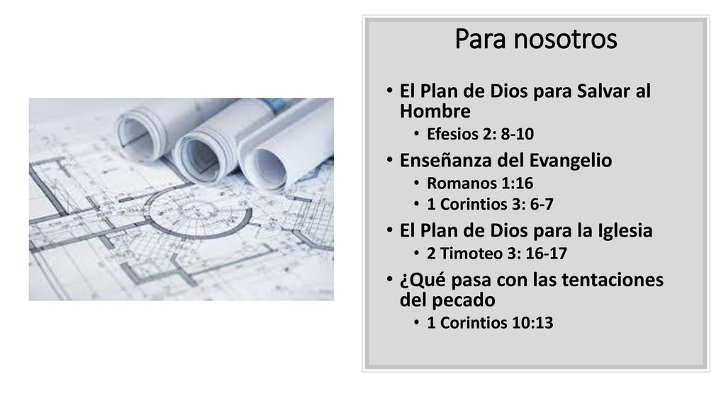 Para nosotros El Plan de Dios para Salvar al Hombre