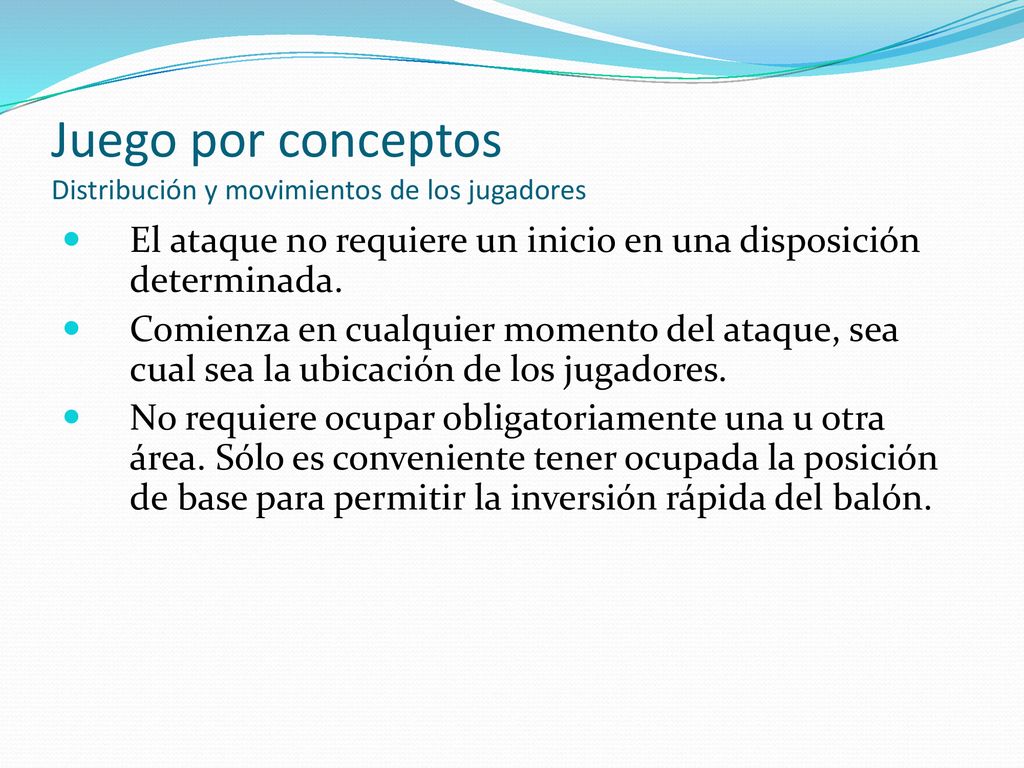 Juego por conceptos Distribución y movimientos de los jugadores