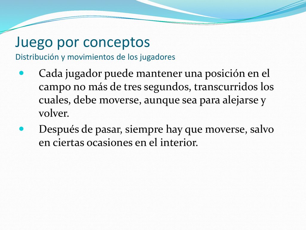 Juego por conceptos Distribución y movimientos de los jugadores