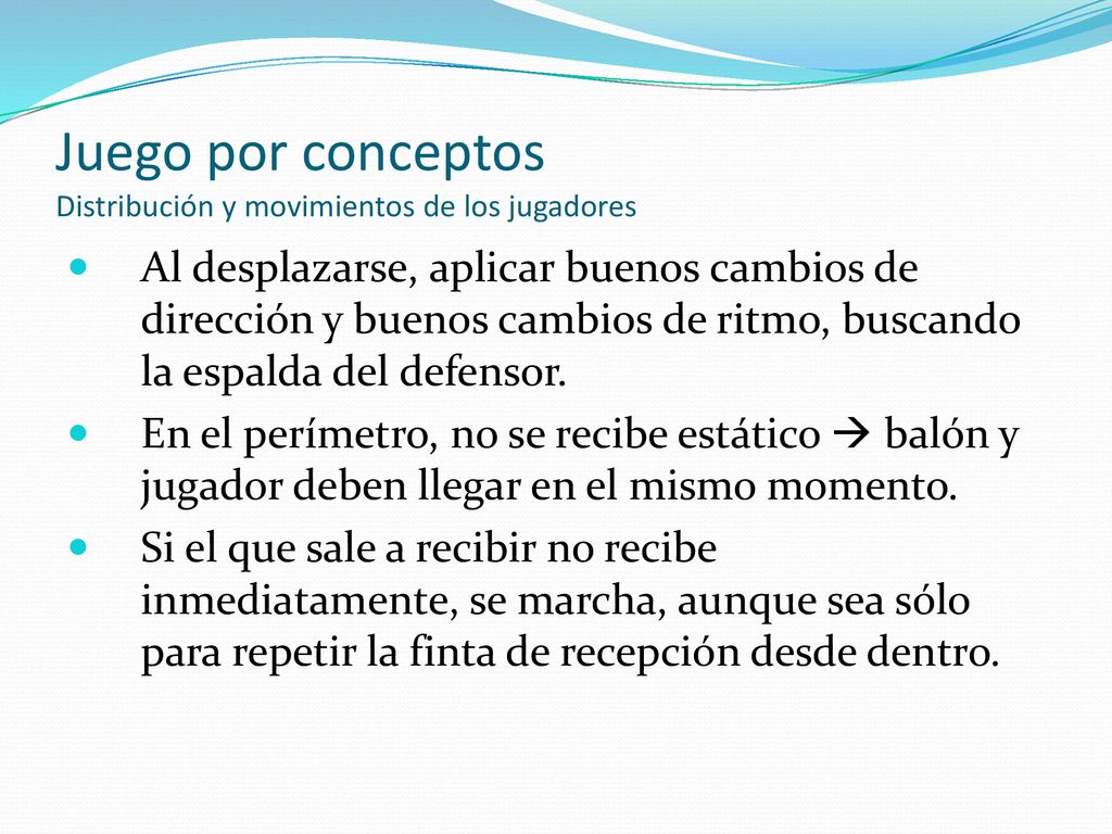 Juego por conceptos Distribución y movimientos de los jugadores