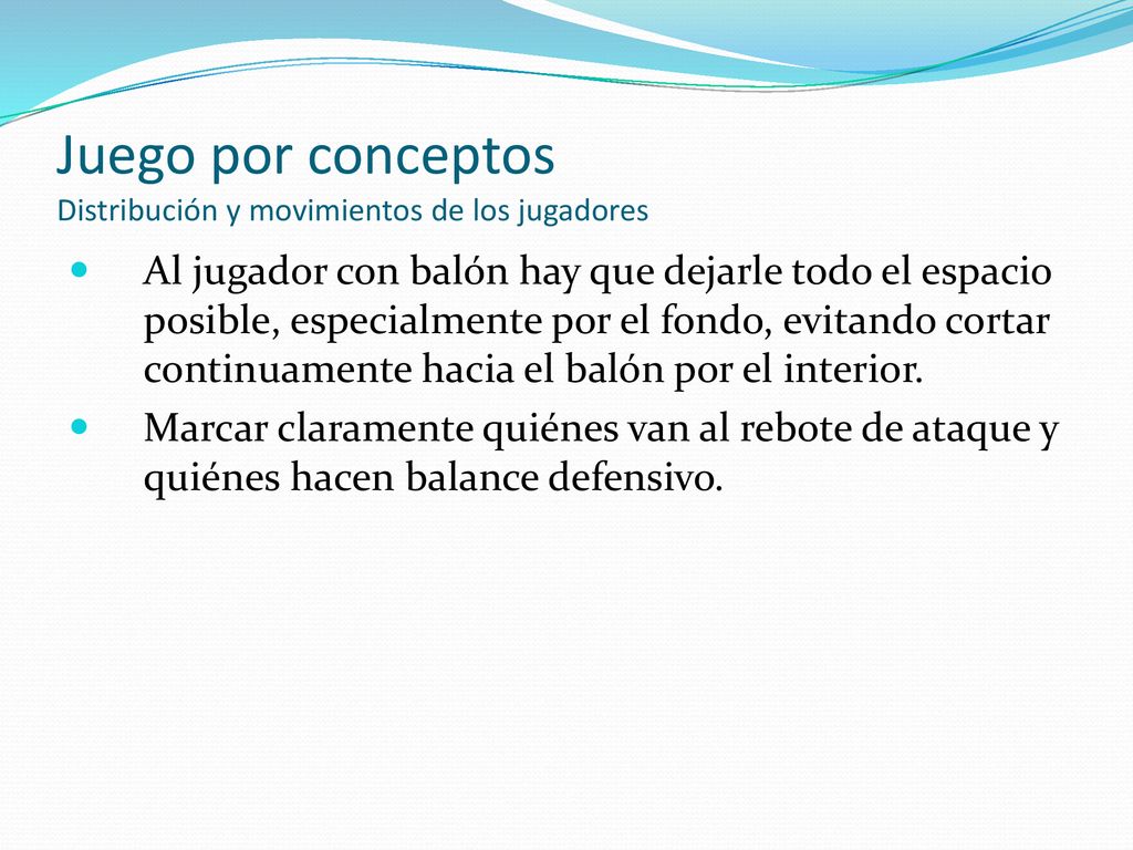 Juego por conceptos Distribución y movimientos de los jugadores