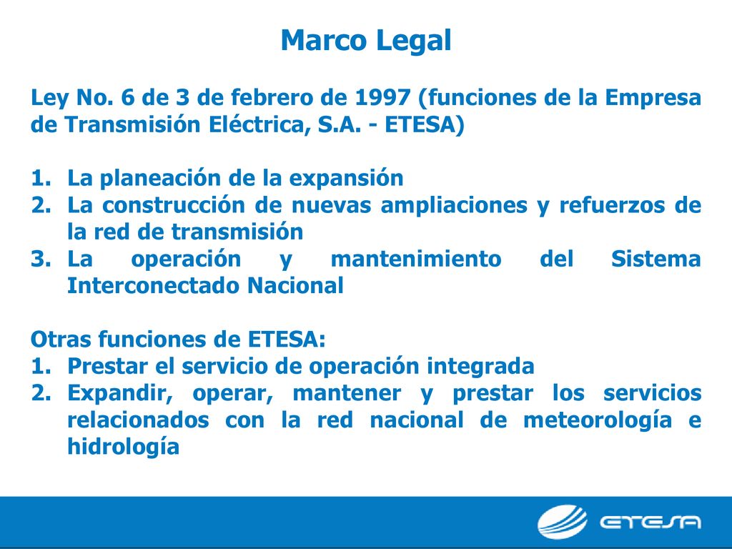 Marco Legal Ley No. 6 de 3 de febrero de 1997 (funciones de la Empresa de Transmisión Eléctrica, S.A. - ETESA)