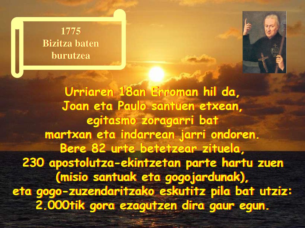 1775 Culminación de una vida Urriaren 18an Erroman hil da,