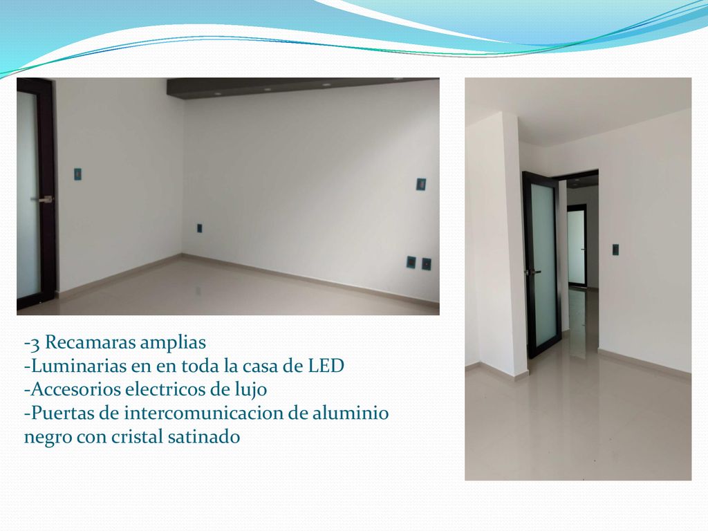 3 Recamaras amplias Luminarias en en toda la casa de LED. Accesorios electricos de lujo.