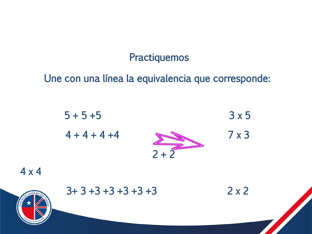 Une con una línea la equivalencia que corresponde: