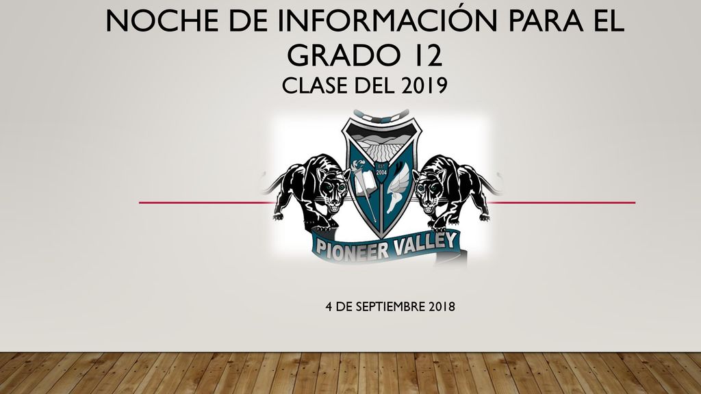 Noche de información para el Grado 12 Clase del 2019