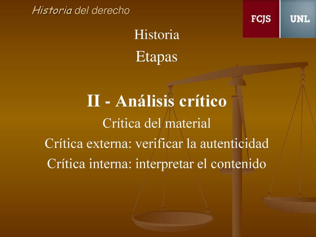II - Análisis crítico Etapas Historia Crítica del material