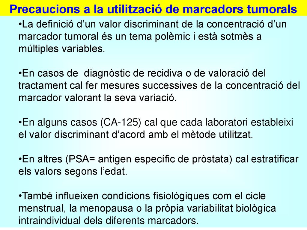 Precaucions a la utilització de marcadors tumorals