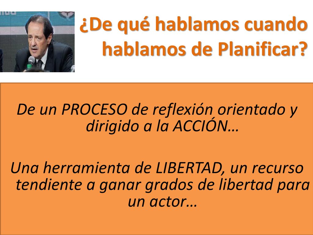 De un PROCESO de reflexión orientado y dirigido a la ACCIÓN…